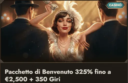 Pacchetto di benvenuto 325 fino a 2500 euro 350 giri
